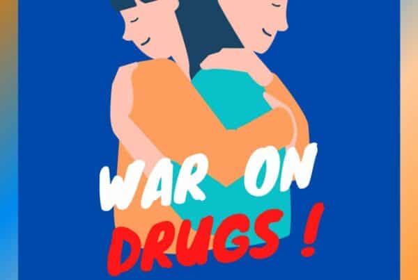 WAR ON DRUGS ! WAR ON DRUGS