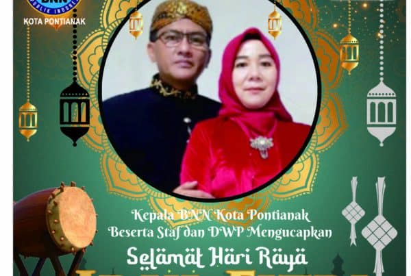 Kepala Badan Narkotika Nasional Kota Pontianak AKBP. Ngatiya, SH., MH Beserta Staf dan DWP Mengucapkan "Selamat Hari Raya Idul Fithri 1442 H Mohon Maaf Lahir dan Batin"