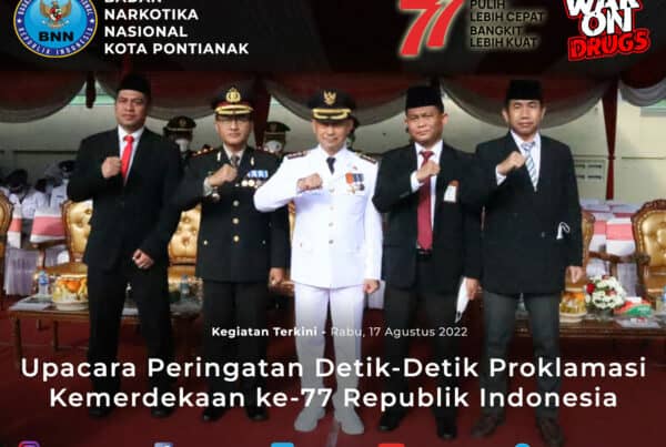 UPACARA PERINGATAN DETIK-DETIK PROKLAMASI KEMERDEKAAN KE – 77 REPUBLIK INDONESIA