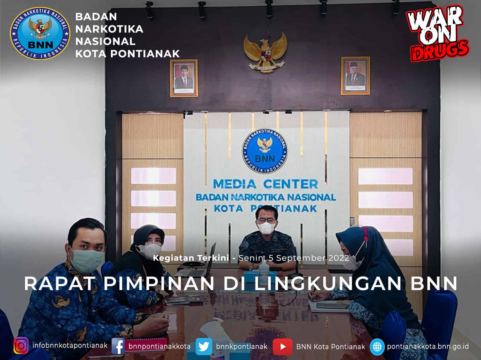RAPAT PIMPINAN DI LINGKUNGAN BNN RAPAT PIMPINAN DI LINGKUNGAN BNN