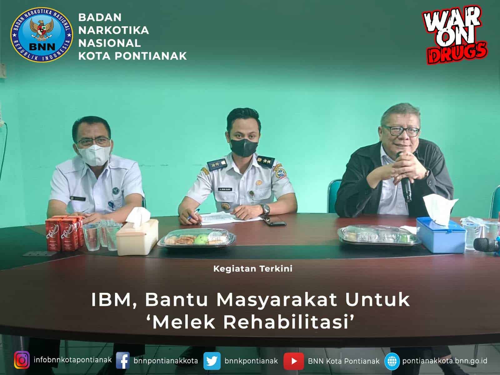 IBM, Bantu Masyarakat Untuk ‘Melek Rehabilitasi’ IBM, Bantu Masyarakat Untuk ‘Melek Rehabilitasi’