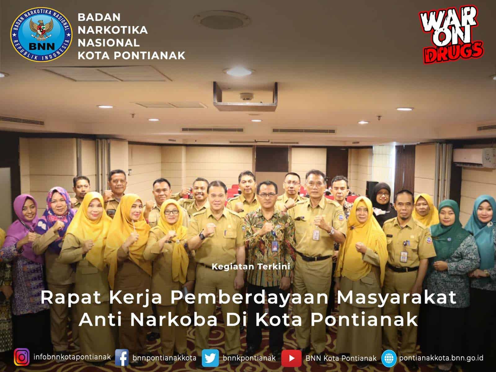 Rapat Kerja Program Pemberdayaan Masyarakat Anti Narkoba di Kota Pontianak Rapat Kerja Program Pemberdayaan Masyarakat Anti Narkoba di Kota Pontianak