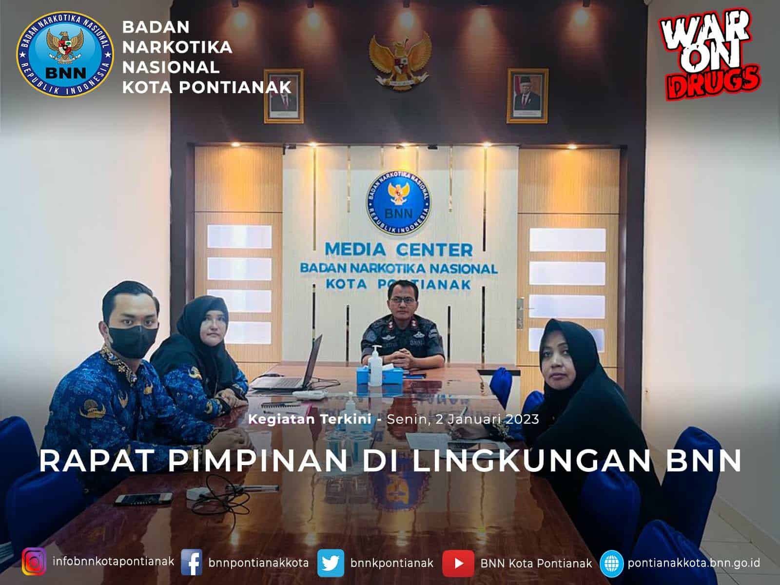 RAPAT PIMPINAN DI LINGKUNGAN BNN RAPAT PIMPINAN DI LINGKUNGAN BNN