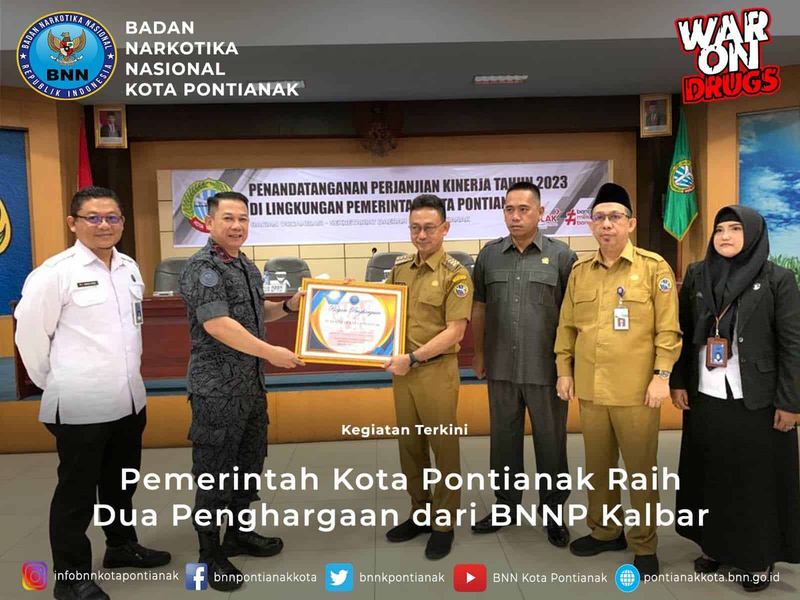 Pemkot Pontianak Raih Dua Penghargaan dari BNNP Kalbar Pemkot Pontianak Raih Dua Penghargaan dari BNNP Kalbar