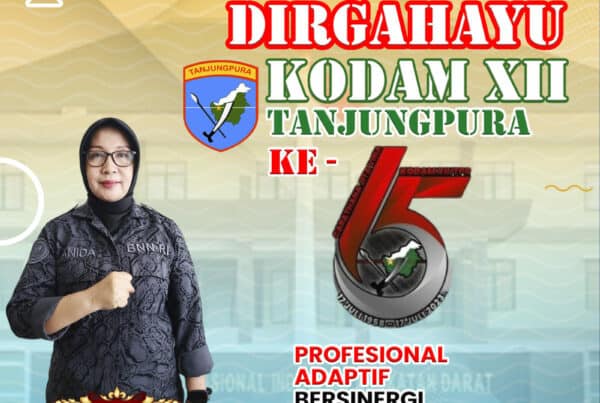 Dirgahayu ke-65 Kodam XII/Tanjungpura. "Carathana Jitavina" Sekali Melangkah Pantang Menyerah Dirgahayu ke-65 Kodam XII/Tanjungpura. “Carathana Jitavina” Sekali Melangkah Pantang Menyerah